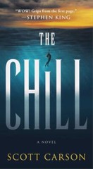 THE CHILL BY SCOTT CARSON (2023, US-Tall Rack Paperback)