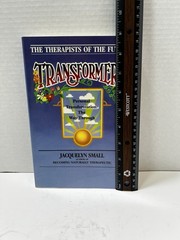 Transformers: Therapists of the Future Jacquelyn Small 1984 Paperback 262 Pages