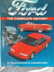 Ford: The Complete History by Consumer Guide 512 pages