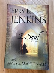 I, Saul a novel By Jerry B. Jenkins James Macdonald Softcover Worthy Pub 2013