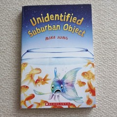 Unidentified Suburban Object by Mike Jung Paperback Scholastic 265 Pages