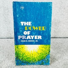 The Power of Prayer Fred R. Brock Jr. 1975 Christian Study Guide Regular Baptist