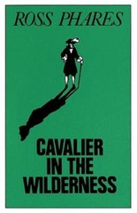 Cavalier In The Wilderness