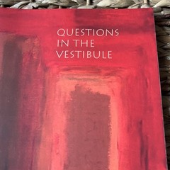 Questions In The Vestibule: Poems By Rachel Hadas Paperback