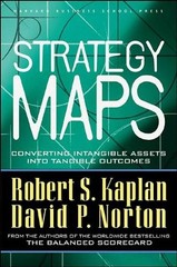 BY DAVID P. NORTON,BY ROBERT S. KAPLAN STRATEGY MAPS: – Hardcover Mint Condition