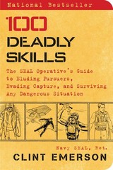 Clint Emerson / 100 Deadly Skills / 9781476796055