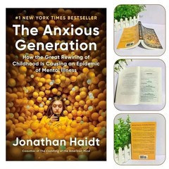 The Anxious Generation. How the Great Rewiring of Childhood Is Causing an Epidem