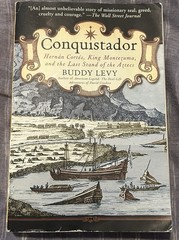 Buddy Levy Conquistador: Hernan Cortes History Trade Paperback