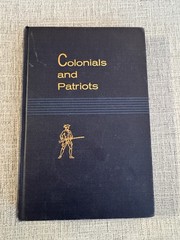 Colonials and Patriots 1964 HC Historic Places 1700-1783 National Park