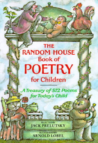 The Random House Book of Poetry for Children – Hardcover – VERY GOOD