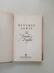 Annie’s People Ser.: The Preacher’s Daughter by Beverly Lewis (2005, Hardcover)