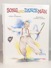 Song And Dance Man Karen Ackerman Stephen Gammell Caldecott Award Winning Book