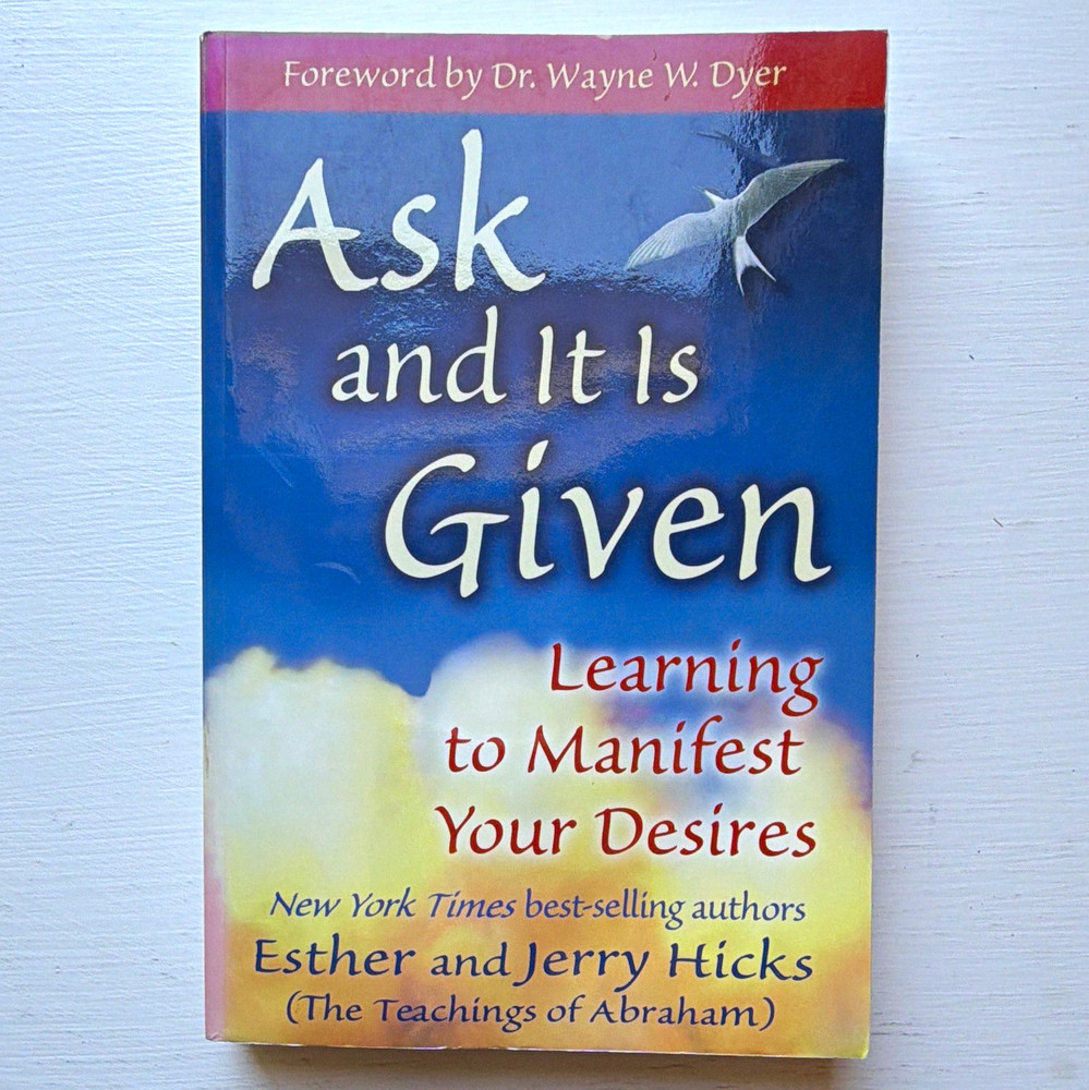 Esther Hicks & Jerry Hicks Ask and It Is Given Teachings of Abraham PB 2004