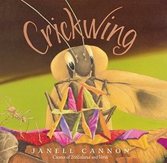 Crickwing by Janell Cannon (2000-09-01)