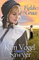 Fields of Grace – Paperback By Sawyer, Kim Vogel – GOOD