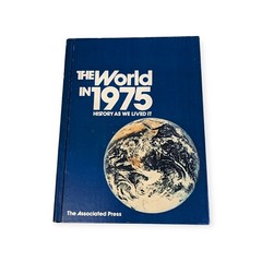 The World In 1964 – 1977 History As We Lived It by The Associated Press HC NICE