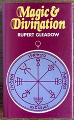 Magic & Divination, Rupert Gleadow 1976 ISBN: 0874718082 Astrology HC/DJ