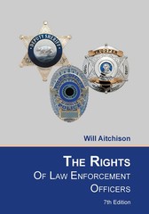 The Rights of Law Enforcement Officers