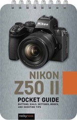 Rocky Nook The Nikon Z50 II: Pocket Guide (Spiral Bound) (UK IMPORT)