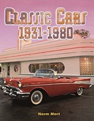Classic Cars, 1931-1980 Paperback Norman, Mort, Norm Morton