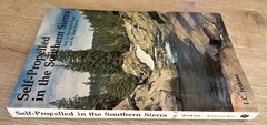SELF-PROPELLED IN THE SOUTHERN SIERRA Vol. 1 J.C. Jenkins 1978 PB Wilderness Pr