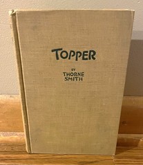 TOPPER-A Ribald Adventure-THORNE SMITH-1942 Sun Dial Press-SUPERB Hardcover!