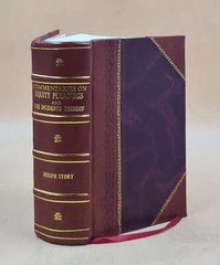Commentaries On Equity Pleadings 1892 [Leather Bound]