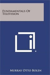 Fundamentals of Television (Paperback or Softback)