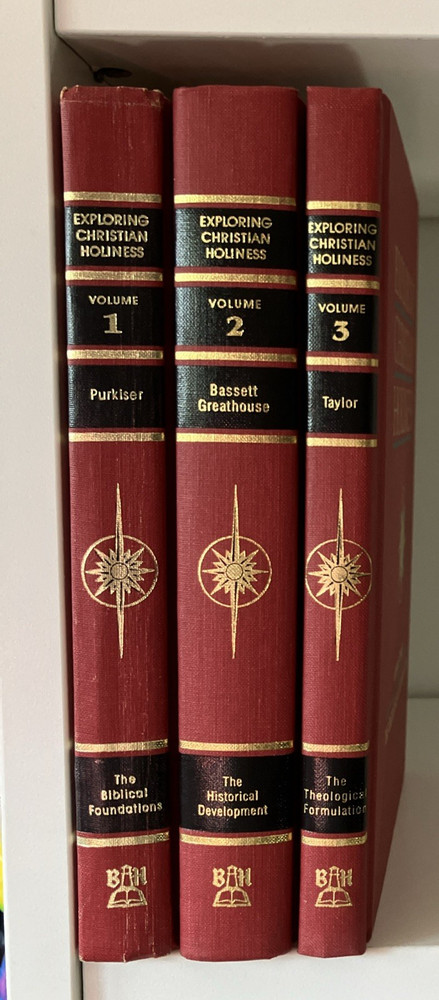 Exploring Christian Holiness by Bassett And Greathouse – 3 Volume Set, 1983
