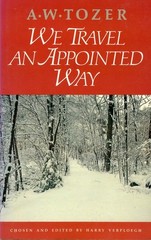 We Travel an Appointed Way