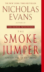 The Smoke Jumper: A Novel – Evans, Nicholas – Acceptable – See condition not…