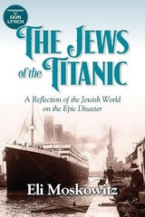 Eli Moskowitz The Jews of the Titanic (Paperback) (UK IMPORT)