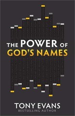 The Power of God’s Names (The Names of God Series)