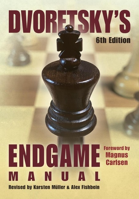 Dvoretsky’s Endgame Manual