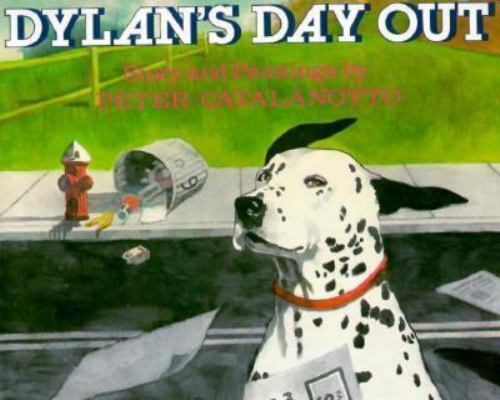 Dylan’s Day Out by Catalanotto, Peter