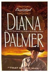 That Burke Man – Paperback By Diana Palmer – VERY GOOD
