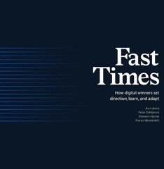 Fast Times: How Digital Winners Set Direction, Learn, … by Wunderlich, Florian