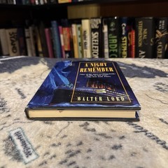 A Night to Remember – Walter Lord (Hardcover) First ISBN Edition, HCDJ, G