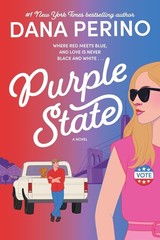 Purple State : A Novel by Dana Perino (2026, Hardcover)