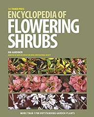 The Timber Press Encyclopedia of Flowering Shrubs Hardcover Jim G