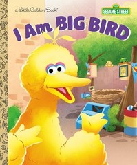 I Am Big Bird Sesame Street Li – VERY GOOD