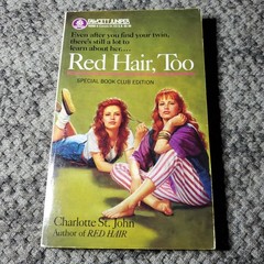 Red Hair, Too Charlotte St. John 1991 First Edition Book Club Fawcett