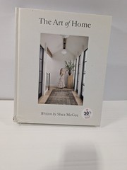 The Art of Home by Shea McGee Interior Design Architecture Guide Book Hardcover
