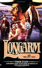 LONGARM AND BIG LIPS LILLY (LONGARM #282) By Tabor Evans **Mint Condition**
