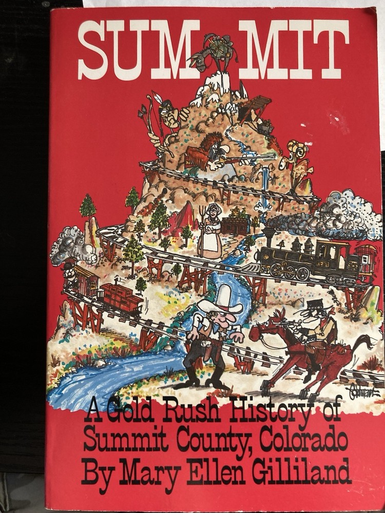 Summit, SIGNED by Mary E. Gilliland, 1987, TPB