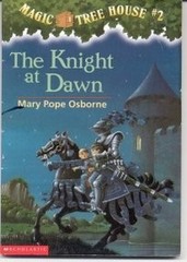Knight at Dawn by Mary Pope/ Murdo Osborne