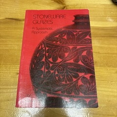 STONEWARE GLAZES: A SYSTEMATIC APPROACH By Ian Currie