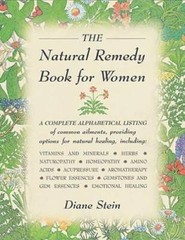 The Natural Remedy Book for Women – Paperback By Stein, Diane – GOOD