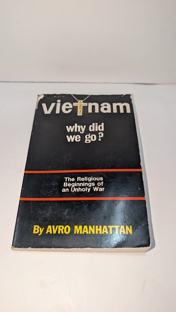 Vietnam: Why Did We Go? FIRST PRINTING copyright verification/original cover