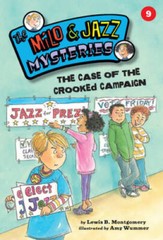 The Case of the Crooked Campaign (Milo and Jazz Mysteries) (Milo J – VERY GOOD
